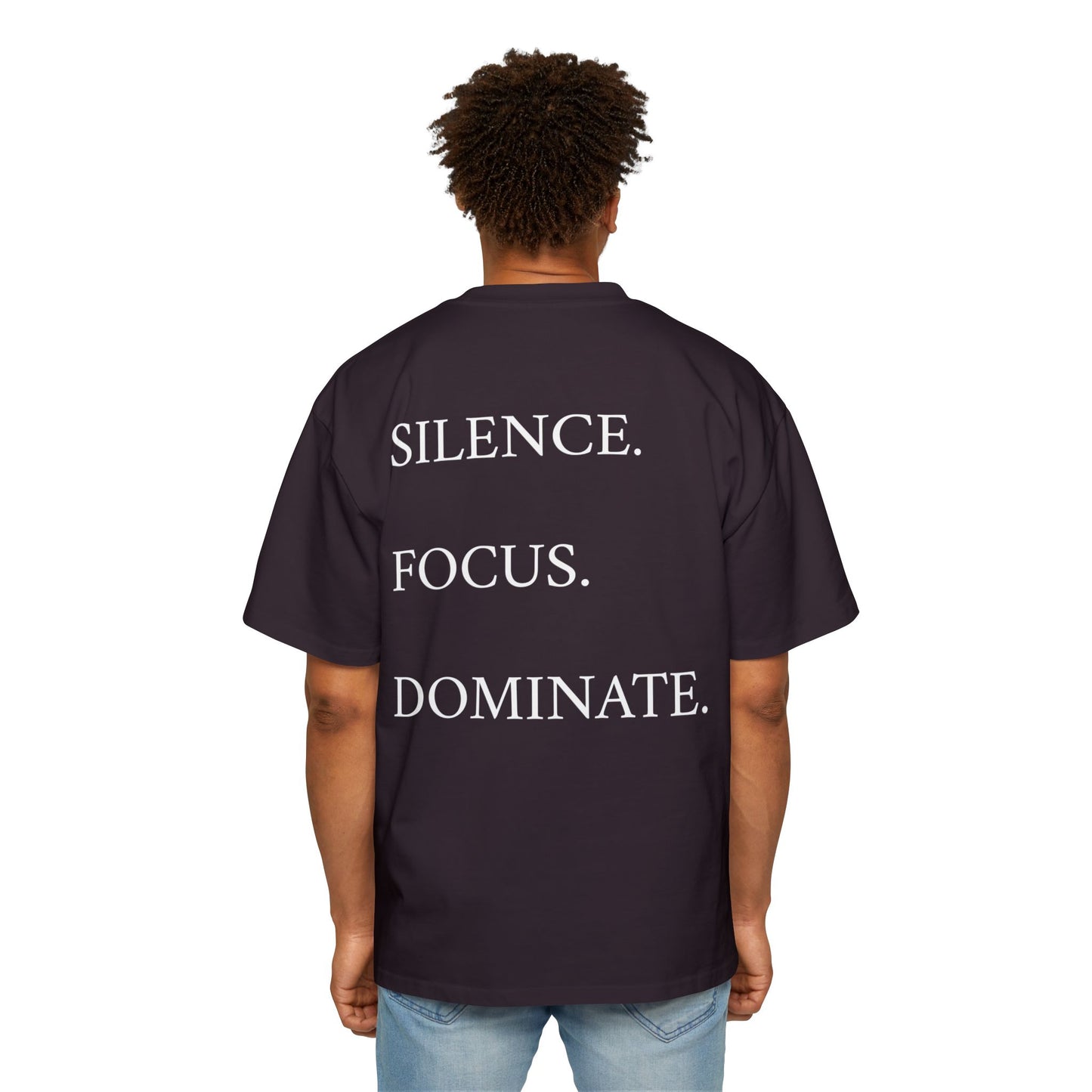 OVERSIZE GYM / SILENCE FOCUS DOMINATE