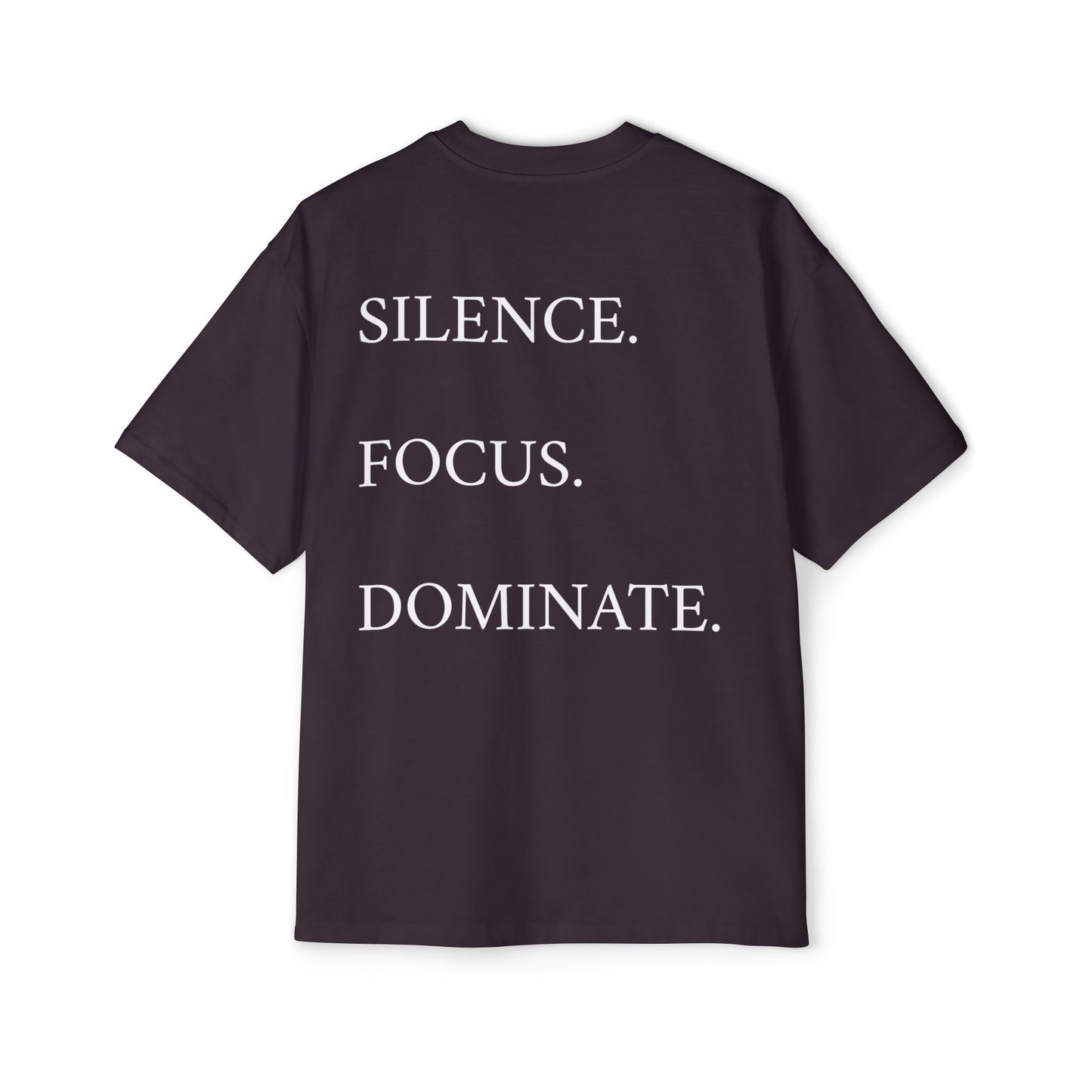 OVERSIZE GYM / SILENCE FOCUS DOMINATE